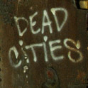 Dead Cities